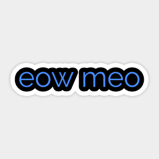 Eow Meo Sticker